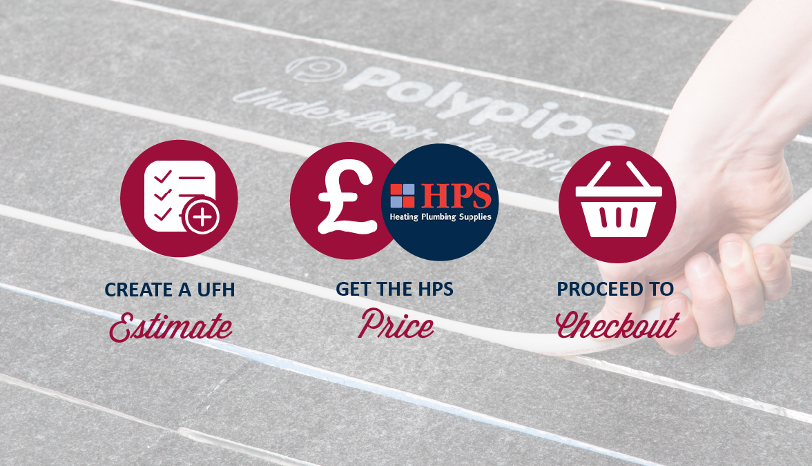 Go direct from quote to checkout with our new UFH estimate tool